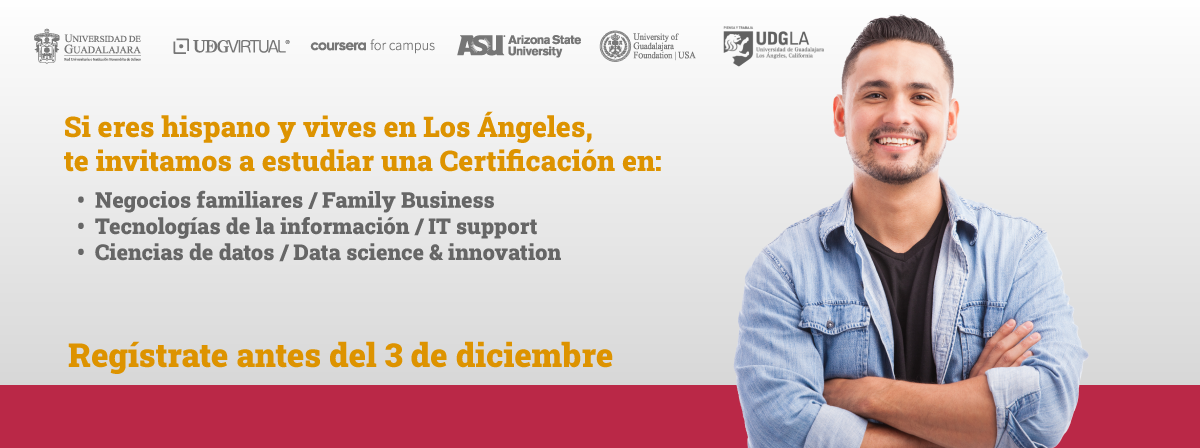 Si eres hispano y vives en Los Ángeles, te invitamos a estudiar una Certificación, regístrate antes del 3 de diciembre.
