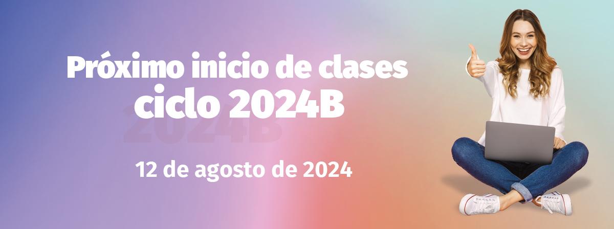 Próximo inicio de clases ciclo 2024B